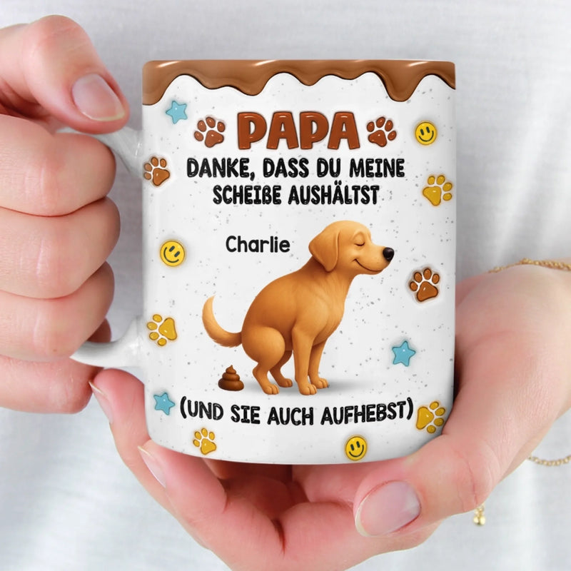 Personalisierte Tasse mit 3D-Effekt – Geschenke für Hundepapa & Katzenmama – Danke Für Deine Geduld Mit Uns