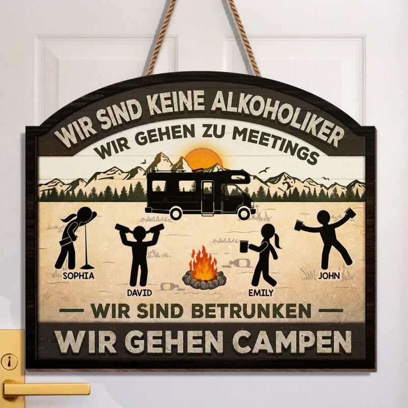 Personalisiertes Holzschild – Geschenk Für Camper – Keine Alkoholiker Nur Camper
