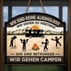 Personalisiertes Holzschild – Geschenk Für Camper – Keine Alkoholiker Nur Camper