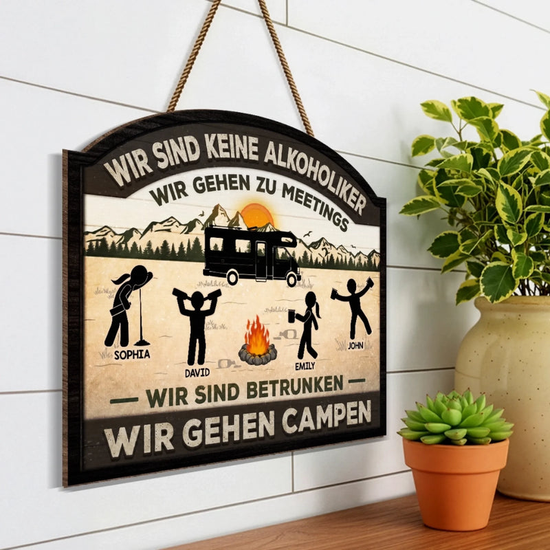Personalisiertes Holzschild – Geschenk Für Camper – Keine Alkoholiker Nur Camper