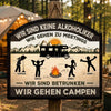 Personalisiertes Holzschild – Geschenk Für Camper – Keine Alkoholiker Nur Camper