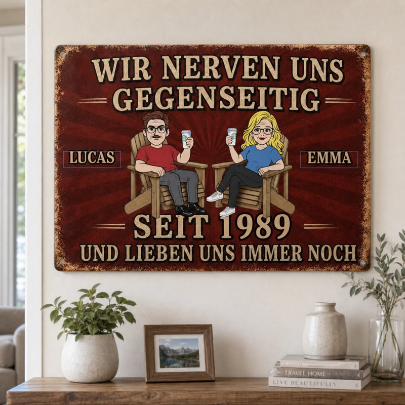 Personalisiertes Metallschild – Geschenk Für Paare –  Und Lieben Uns Trotzdem