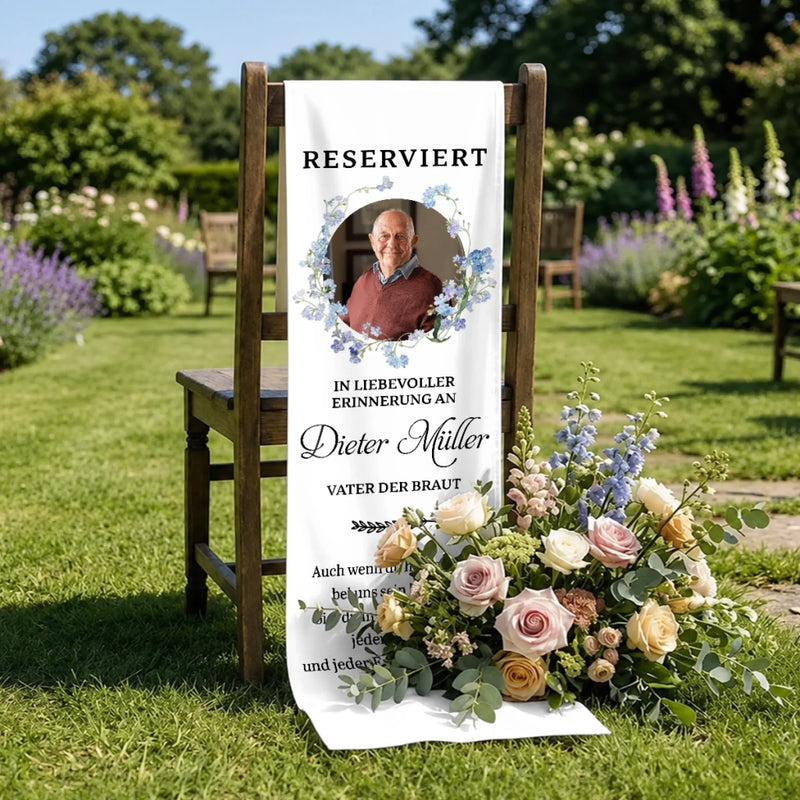 Personalisierte Stuhlbanner Hochzeit mit Foto - Gedenkgeschenke Bräute und Bräutigame - Heute im Herzen dabei