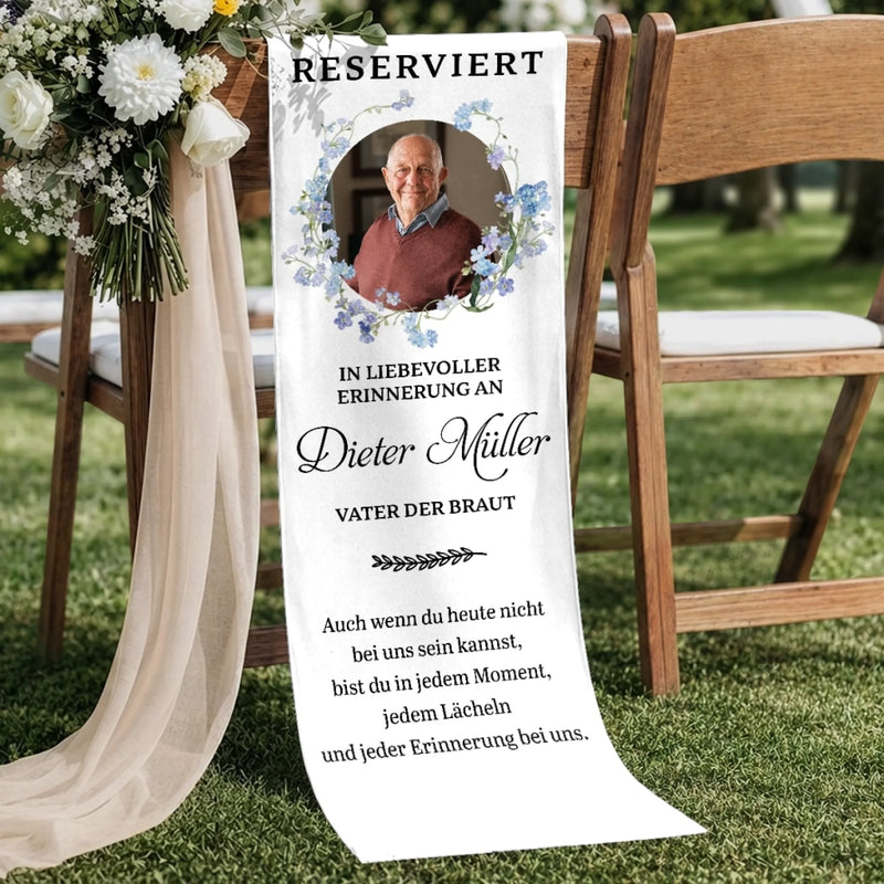Personalisierte Stuhlbanner Hochzeit mit Foto - Gedenkgeschenke Bräute und Bräutigame - Heute im Herzen dabei