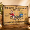 Personalisiertes Metallschild – Geschenk für Paar – Wir nerfen uns gegenseitig