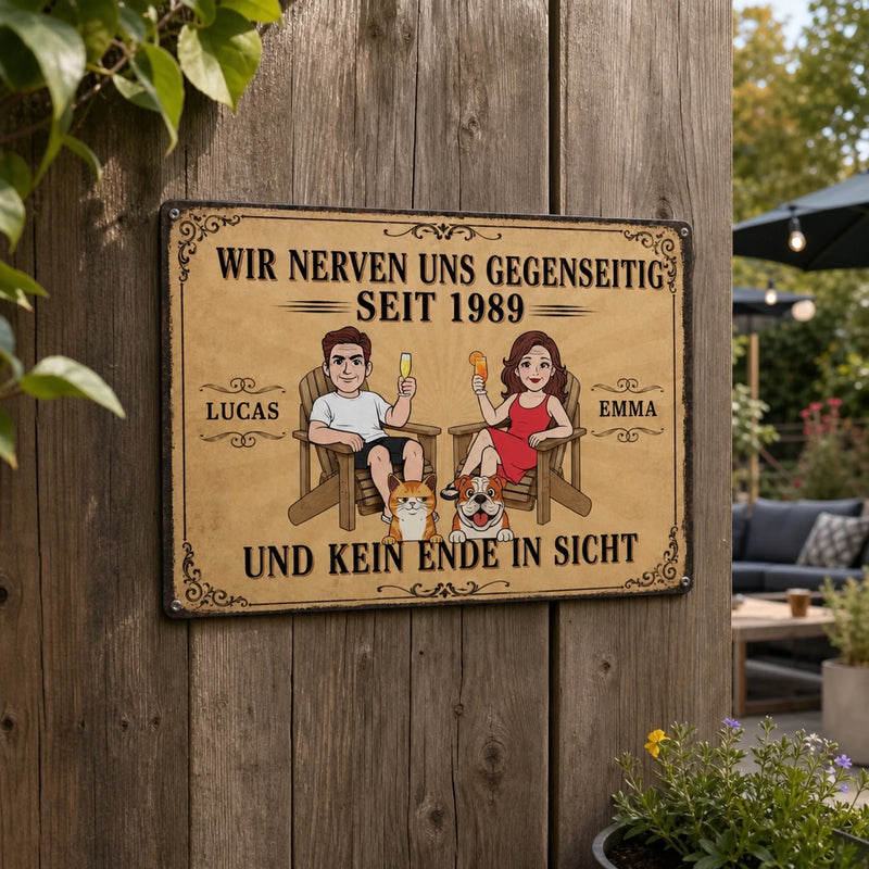 Personalisiertes Metallschild – Geschenk für Paar, Tierliebhaber – Kein Ende In Sicht